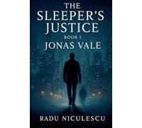 The Sleeper's Justice, Jonas Vale