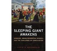 The Sleeping Giant Awakens by David B. MacDonald David B. MacDonald (Auteur)