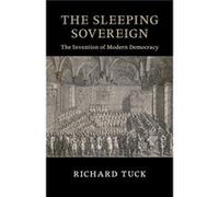 The Sleeping Sovereign by Tuck & Richard Harvard University & Massachusetts Richard Tuck, (Auteur)