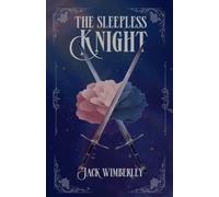The Sleepless Knight