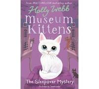 The Sleepover Mystery by Holly Webb Holly Webb (Auteur)