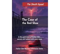 The Sleuth Squad - The Case of the Red Shoe