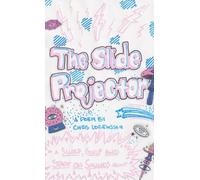 The Slide Projector: a Slurp, Gulp and Start on Sounds joint