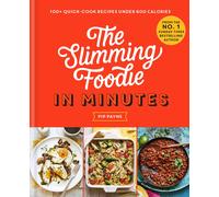 The Slimming Foodie In Minutes