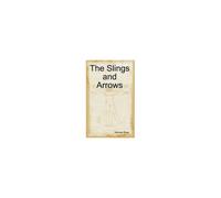 The Slings And Arrows