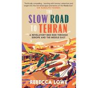The Slow Road To Tehran
