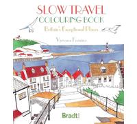 Slow Travel Colouring Book Britains Exceptional Places by Varvara Fomina Varvara Fomina (Auteur)