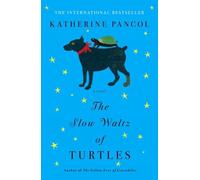 The Slow Waltz of Turtles: A Novel