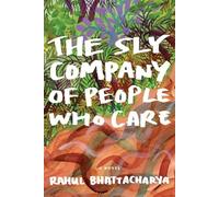 The Sly Company of People Who Care
