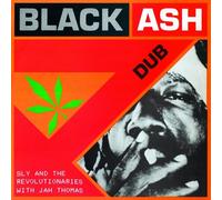 THE SLY/REVOLUTIONAIRES - BLACK ASH DUB (FEAT. JAH THOMAS) VINYL LP NEUF