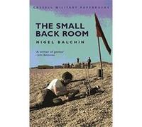 The Small Back Room Nigel Balchin (Auteur)