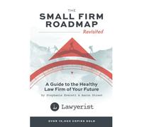 The Small Firm Roadmap Revisited