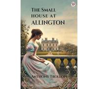 The Small House At Allington