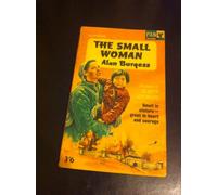 The Small Woman: Gladys Aylward