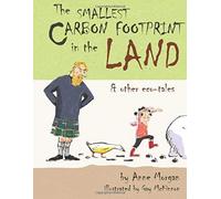 The Smallest Carbon Footprint In The Land & Other Eco-Tales