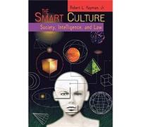The Smart Culture by Hayman & Jr. & Robert L. Robert L. Hayman (Auteur)