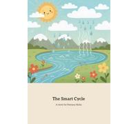 The Smart Cycle: Nature’s Journey of Friendship and Unity