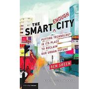 The Smart Enough City