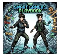 The Smart Gamer's Playbook