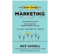 The "Smart Guide" To Marketing