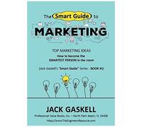 The "Smart Guide" To Marketing