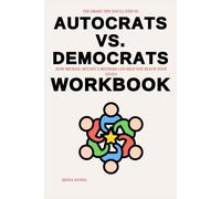 The Smart Tips You'll Find in Autocrats vs. Democrats Workbook: How Michael McFaul's Methods Can Help You Reach Your Goals