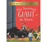 The Smartest Giant in Town – Macmillan