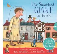 Julia Donaldson – Le plus malin des géants en ville – Livre à pousser, tirer et glisser