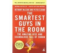 The Smartest Guys in the Room: The Amazing Rise and Scandalous Fall of Enron