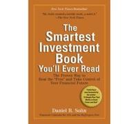 The Smartest Investment Book You'll Ever Daniel R. Solin (Auteur)