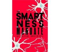 The Smartness Mandate - Robert Mitchell - MIT Press Ltd - Livre en Anglais - Paperback Robert MitchellRobert Mitchell (Auteur)