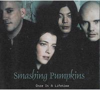 The Smashing Pumpkins - Once In A Lifetime (Today And Never Again) 2 CD Digipack