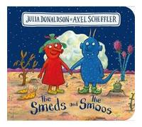 The Smeds and the Smoos BB by Julia Donaldson Julia Donaldson (Auteur)