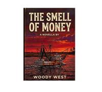 The Smell of Money