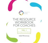 The SMI Resource Workbook for Coaches: Vol. 1 - Ecological Worldview