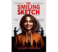 The Smiling Sketch (English Edition): A Psychological Crime Thriller Where Every Smile Hides a Secret