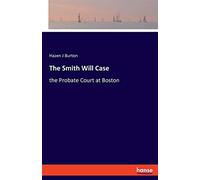 The Smith Will Case