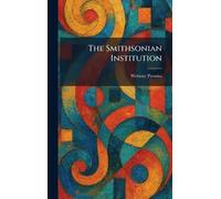The Smithsonian Institution