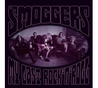 The Smoggers My Last Rock'n'roll (Vinyl) 12" Album