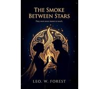 The Smoke Between Stars