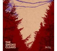 The Smoke Clears - Smoke Clears