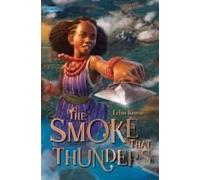 The Smoke That Thunders