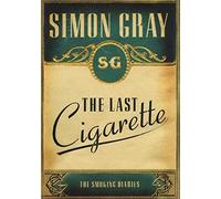 The Smoking Diaries: The Last Cigarette (3)