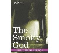 The Smoky God