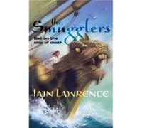 The Smugglers by Iain Lawrence Paperback Book Iain Lawrence (Auteur)