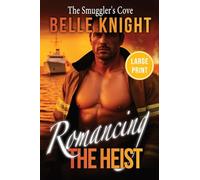 The Smuggler's Cove: A High-Stakes Romantic Suspense Adventure (Large Print)