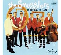 The Smugglers - in The Hall of Fame