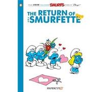 Peyo - Les Schtroumpfs 10 : Le Retour de la Schtroumpfette - Papercutz