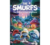 The Smurfs: The Magical Village Adventure