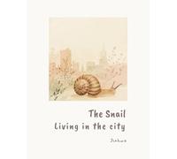 The snail in the city: A Minimalist Reflection on Life in the City